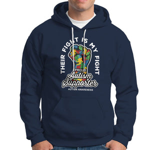 Proud Autism Supporter Hoodie Their Fight is My Fight Raised Fist Fighters TS01 Navy Printyourwear