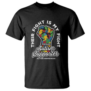 Proud Autism Supporter T Shirt Their Fight is My Fight Raised Fist Fighters TS01 Black Printyourwear