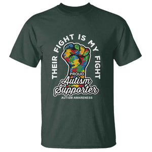 Proud Autism Supporter T Shirt Their Fight is My Fight Raised Fist Fighters TS01 Dark Forest Green Printyourwear