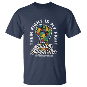 Proud Autism Supporter T Shirt Their Fight is My Fight Raised Fist Fighters TS01 Navy Printyourwear