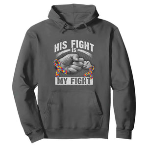 Autism Support Hoodie His Fight Is My Fight Fighters Fist Bump TS01 Dark Heather Print Your Wear