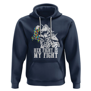 Unicorn Autism Dad Hoodie Her Fight Is My Fight Strong Fighters TS01 Navy Printyourwear