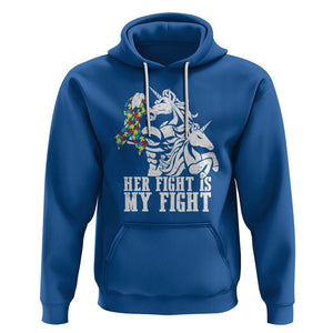 Unicorn Autism Dad Hoodie Her Fight Is My Fight Strong Fighters TS01 Royal Blue Printyourwear