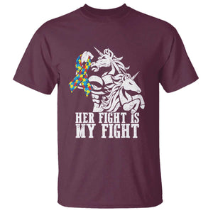 Unicorn Autism Dad T Shirt Her Fight Is My Fight Strong Fighters TS01 Maroon Printyourwear