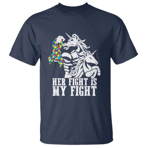 Unicorn Autism Dad T Shirt Her Fight Is My Fight Strong Fighters TS01 Navy Printyourwear