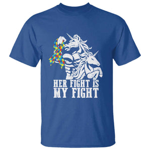 Unicorn Autism Dad T Shirt Her Fight Is My Fight Strong Fighters TS01 Royal Blue Printyourwear