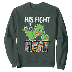 Dinosaur Autism Mama Sweatshirt His Fight Is Mom's Fight Acceot Love Support Jigsaw Puzzle TS01 Dark Forest Green Printyourwear