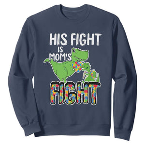 Dinosaur Autism Mama Sweatshirt His Fight Is Mom's Fight Acceot Love Support Jigsaw Puzzle TS01 Navy Printyourwear
