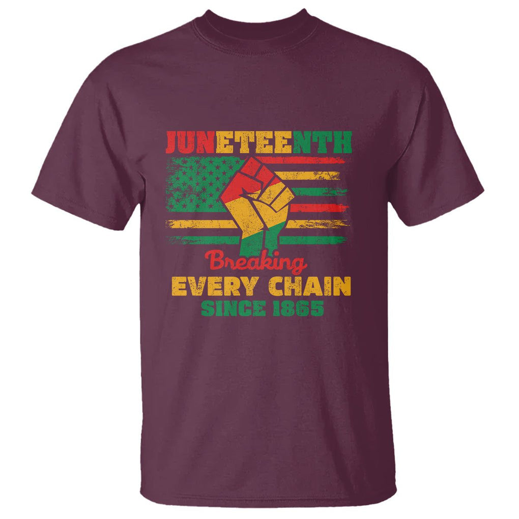 Juneteenth T Shirt Breaking Every Chain Since 1865 TS01 Maroon Printyourwear