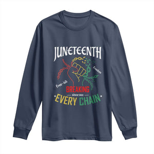 Juneteenth 1865 Long Sleeve Shirt Breaking Every Chain Freeish Black Freedom TS01 Navy Print Your Wear