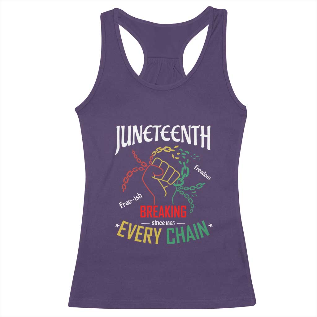 Juneteenth 1865 Racerback Tank Top Breaking Every Chain Freeish Black Freedom TS01 Purple Print Your Wear
