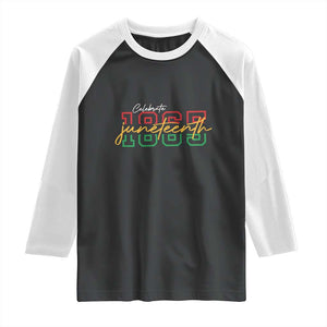 Black History Pride Raglan Shirt Celebrate Juneteenth 1865 TS01 Black White Print Your Wear