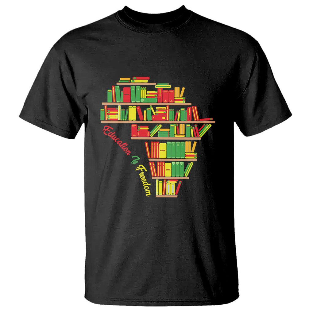 Juneteenth T Shirt Education Is Freedom TS01 Black Printyourwear