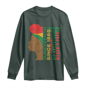 Juneteenth Since 1865 Long Sleeve Shirt My Ancestors Weren't Free TS01 Dark Forest Green Print Your Wear