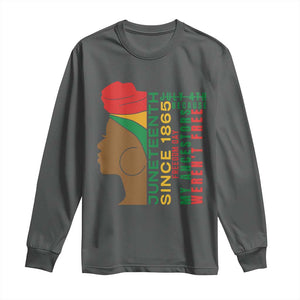 Juneteenth Since 1865 Long Sleeve Shirt My Ancestors Weren't Free TS01 Dark Heather Print Your Wear