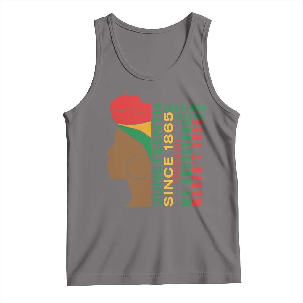 Juneteenth Since 1865 Tank Top My Ancestors Weren't Free TS01 Deep Heather Print Your Wear