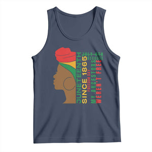 Juneteenth Since 1865 Tank Top My Ancestors Weren't Free TS01 Navy Print Your Wear