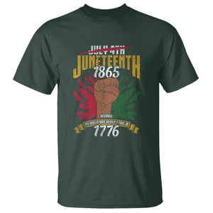 Juneteenth Since 1865 T Shirt My Ancestors Weren't Free In 1776 TS01 Dark Forest Green Printyourwear