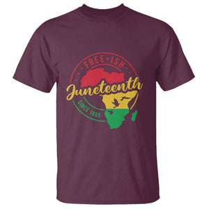 Free-ish Juneteenth Since 1865 T Shirt TS01 Maroon Printyourwear