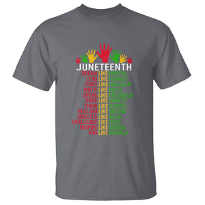 Juneteenth T Shirt Dream Like Leaders TS01 Charcoal Printyourwear