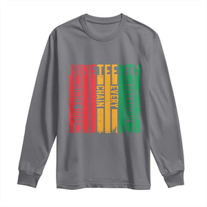 Juneteenth Since 1865 Long Sleeve Shirt Breaking Every Chain TS01 Charcoal Print Your Wear