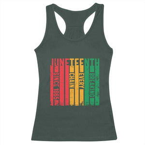 Juneteenth Since 1865 Racerback Tank Top Breaking Every Chain TS01 Dark Forest Green Print Your Wear