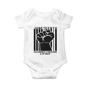 Juneteenth 1865 Independence Baby Onesie Celebrate Freedom Raised Fist TS01 White Print Your Wear