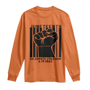 Juneteenth 1865 Independence Long Sleeve Shirt Celebrate Freedom Raised Fist TS01 Orange Print Your Wear