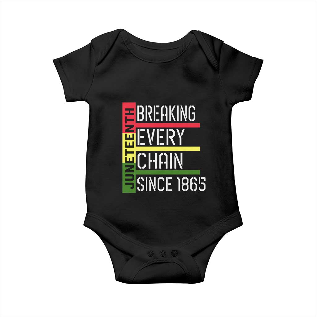 Juneteenth 1865 Baby Onesie Breaking Every Chain TS01 Black Print Your Wear