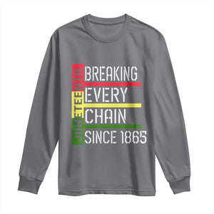 Juneteenth 1865 Long Sleeve Shirt Breaking Every Chain TS01 Charcoal Print Your Wear