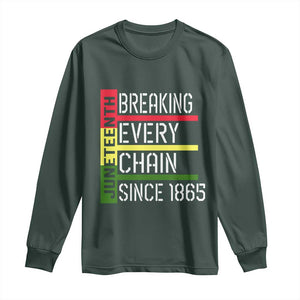 Juneteenth 1865 Long Sleeve Shirt Breaking Every Chain TS01 Dark Forest Green Print Your Wear