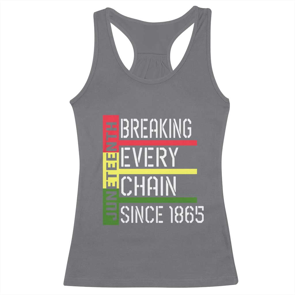 Juneteenth 1865 Racerback Tank Top Breaking Every Chain TS01 Charcoal Print Your Wear