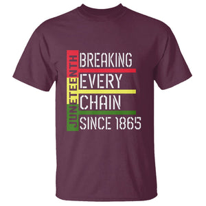 Juneteenth Breaking Every Chain T Shirt Since 1865 TS01 Maroon Printyourwear