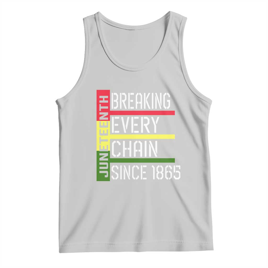 Juneteenth 1865 Tank Top Breaking Every Chain TS01 Ash Print Your Wear
