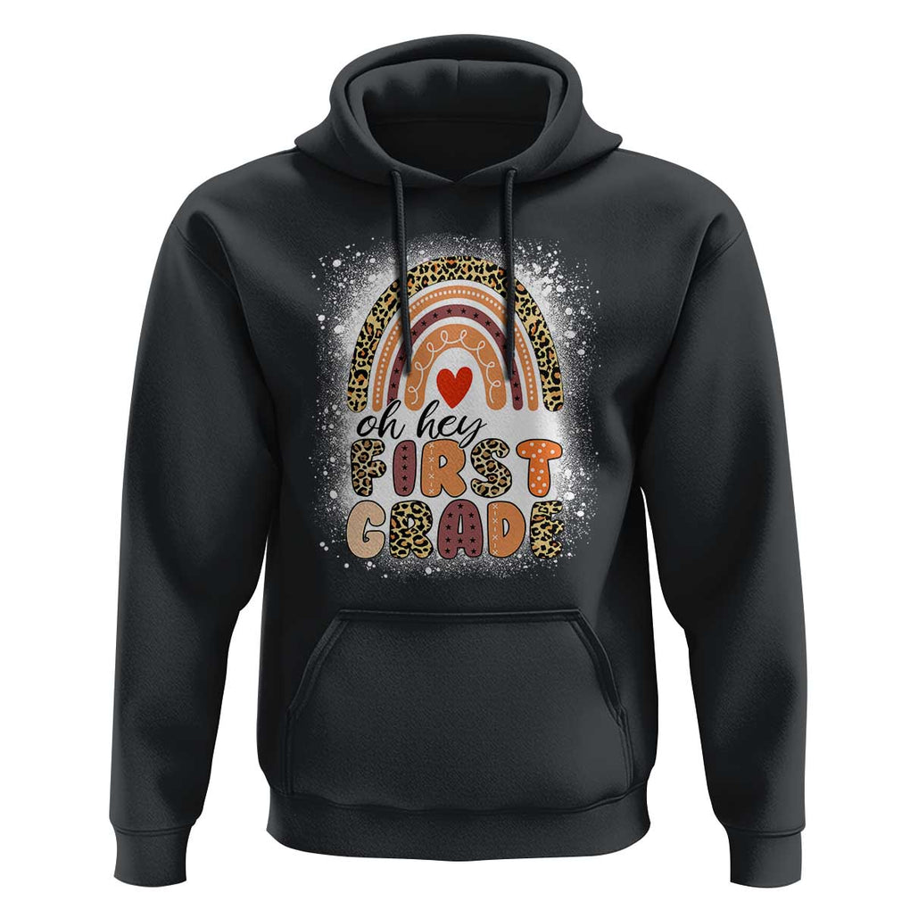 Oh Hey First Grade Hoodie Rainbow Bleached, 1st Day of School for Girls TS01 Black Print Your Wear