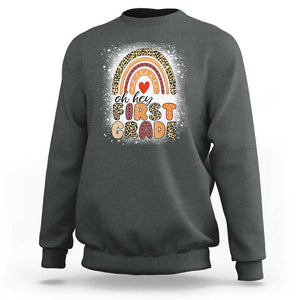 Oh Hey First Grade Sweatshirt Rainbow Bleached, 1st Day of School for Girls TS01 Dark Heather Print Your Wear