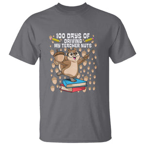 Funny 100 Days of School T Shirt Driving My Teacher Nuts TS01 Charcoal Print Your Wear