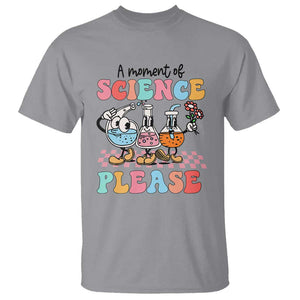 Retro Teacher T Shirt 100 Days of School, A Moment of Science Please TS01 Sport Gray Print Your Wear