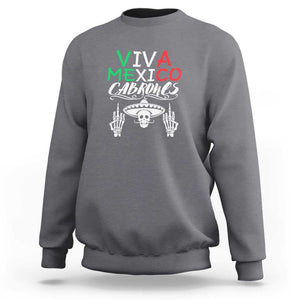 Viva Mexico Cabrones Sweatshirt Mexican Flag Independence Day Design TS01 Charcoal Print Your Wear