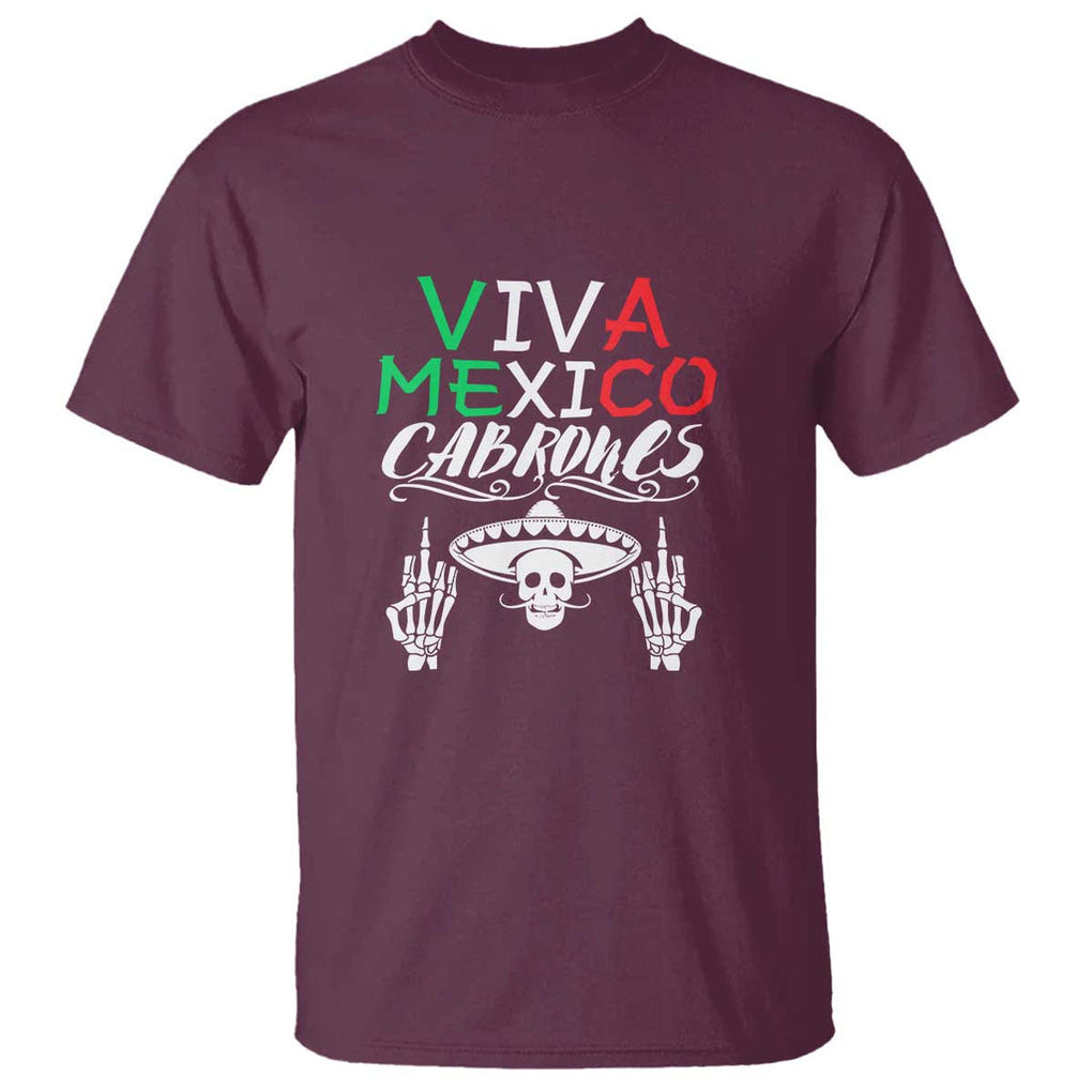 Viva Mexico Cabrones T Shirt Mexican Flag Independence Day Design TS01 Maroon Print Your Wear
