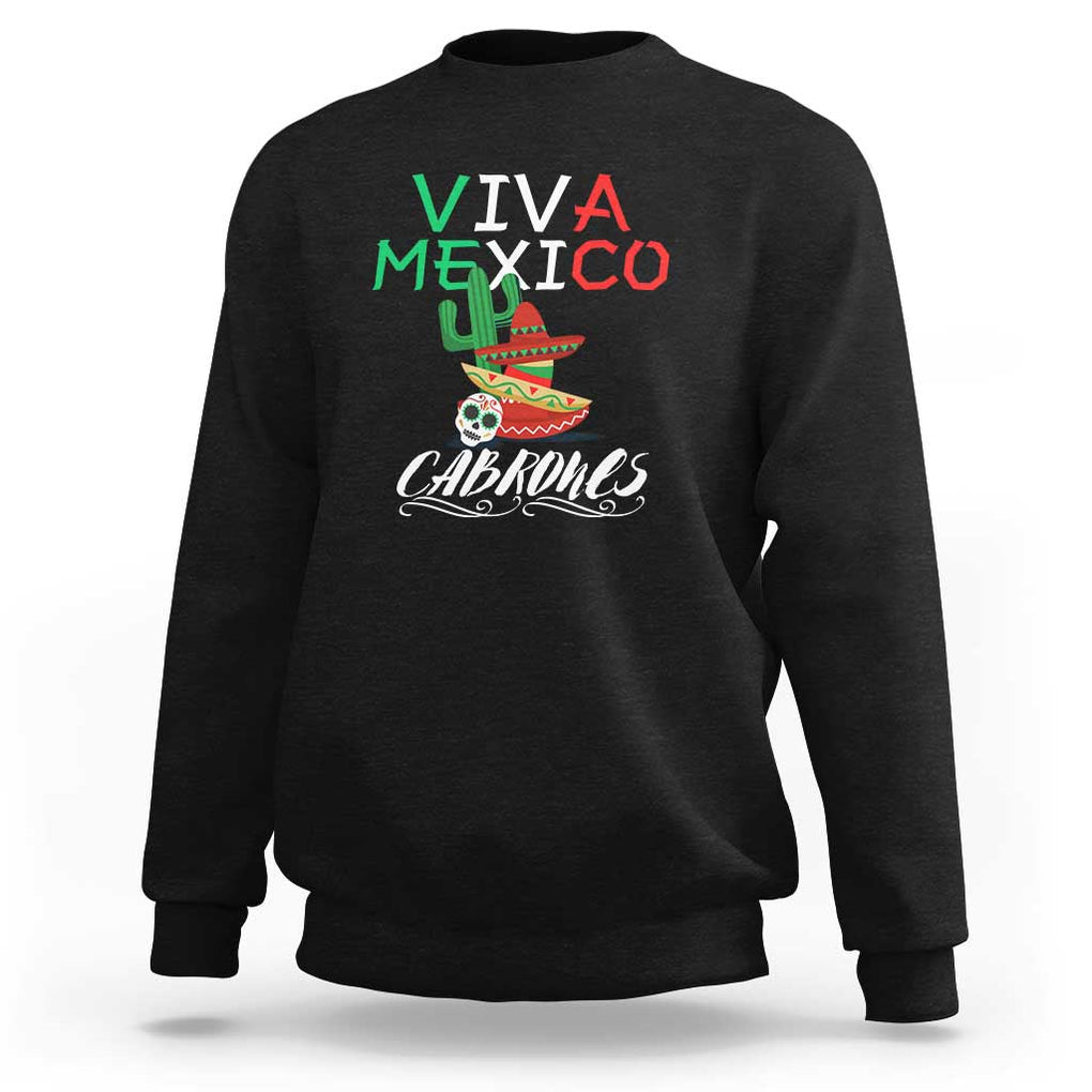 Viva Mexico Cabrones Sweatshirt Celebrate Mexican Pride with Flag Design TS01 Black Print Your Wear