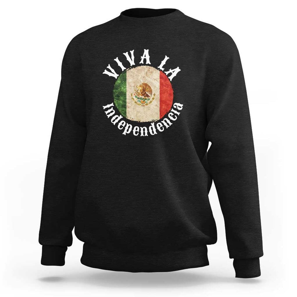 Viva La Independencia Mexico Flag Sweatshirt Mexican Pride Independence Day TS01 Black Print Your Wear