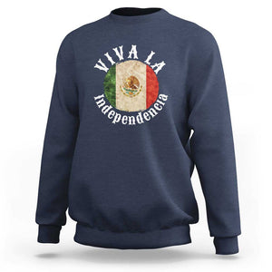 Viva La Independencia Mexico Flag Sweatshirt Mexican Pride Independence Day TS01 Navy Print Your Wear