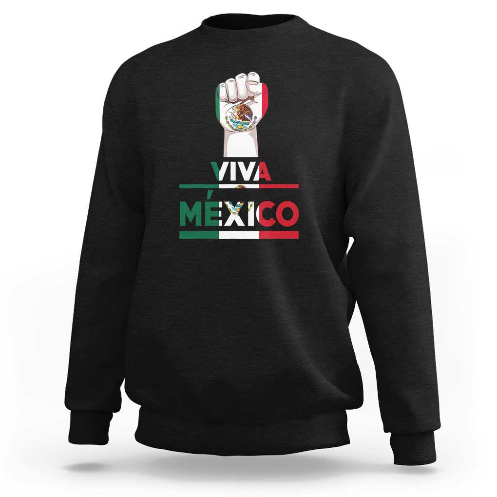 VIVA Mexico Independence Day Sweatshirt Celebrate Mexican Pride & Culture TS01 Black Print Your Wear