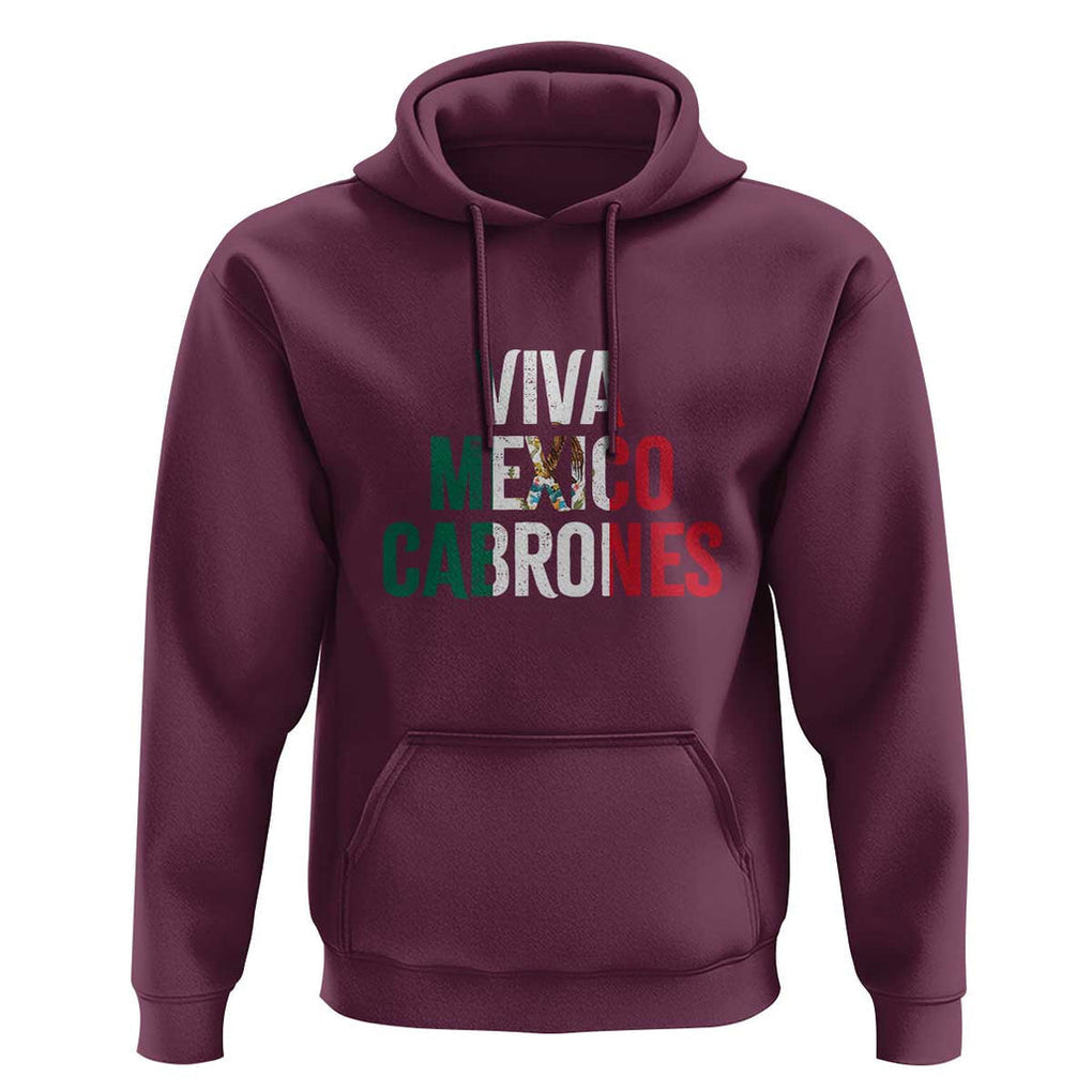 Mexican Independence Day Tee Hoodie Viva Mexico Cabrones Design with Heart TS01 Maroon Print Your Wear