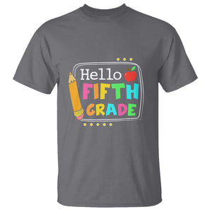 Hello Fifth Grade T Shirt Back to School Outfit for 5th Graders TS01 Charcoal Print Your Wear