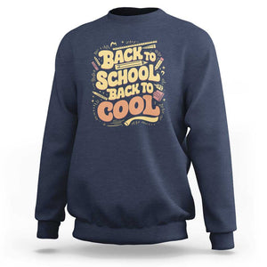 Funny Back to School Sweatshirt Back to Cool Design TS01 Navy Print Your Wear