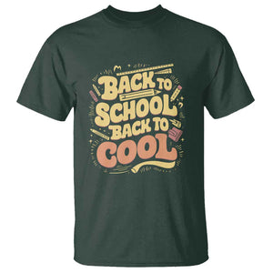 Funny Back to School T Shirt Back to Cool Design TS01 Dark Forest Green Print Your Wear