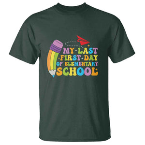 Back to School T Shirt My Last First Day of Elementary School TS01 Dark Forest Green Print Your Wear