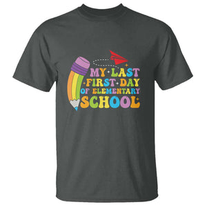 Back to School T Shirt My Last First Day of Elementary School TS01 Dark Heather Print Your Wear